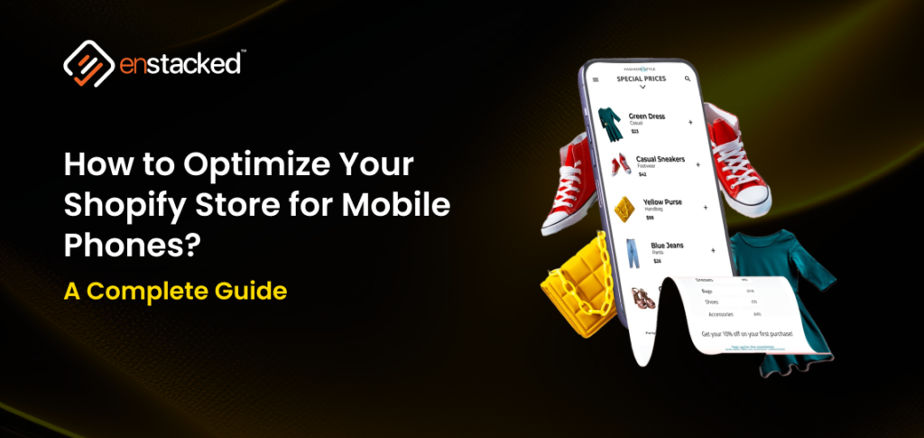 How to Optimize Shopify Store for Mobile