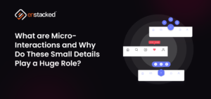 Best Micro-Interactions Examples That Improve your UX
