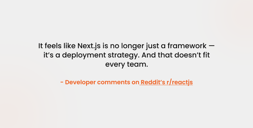 why companies are moving away from next js