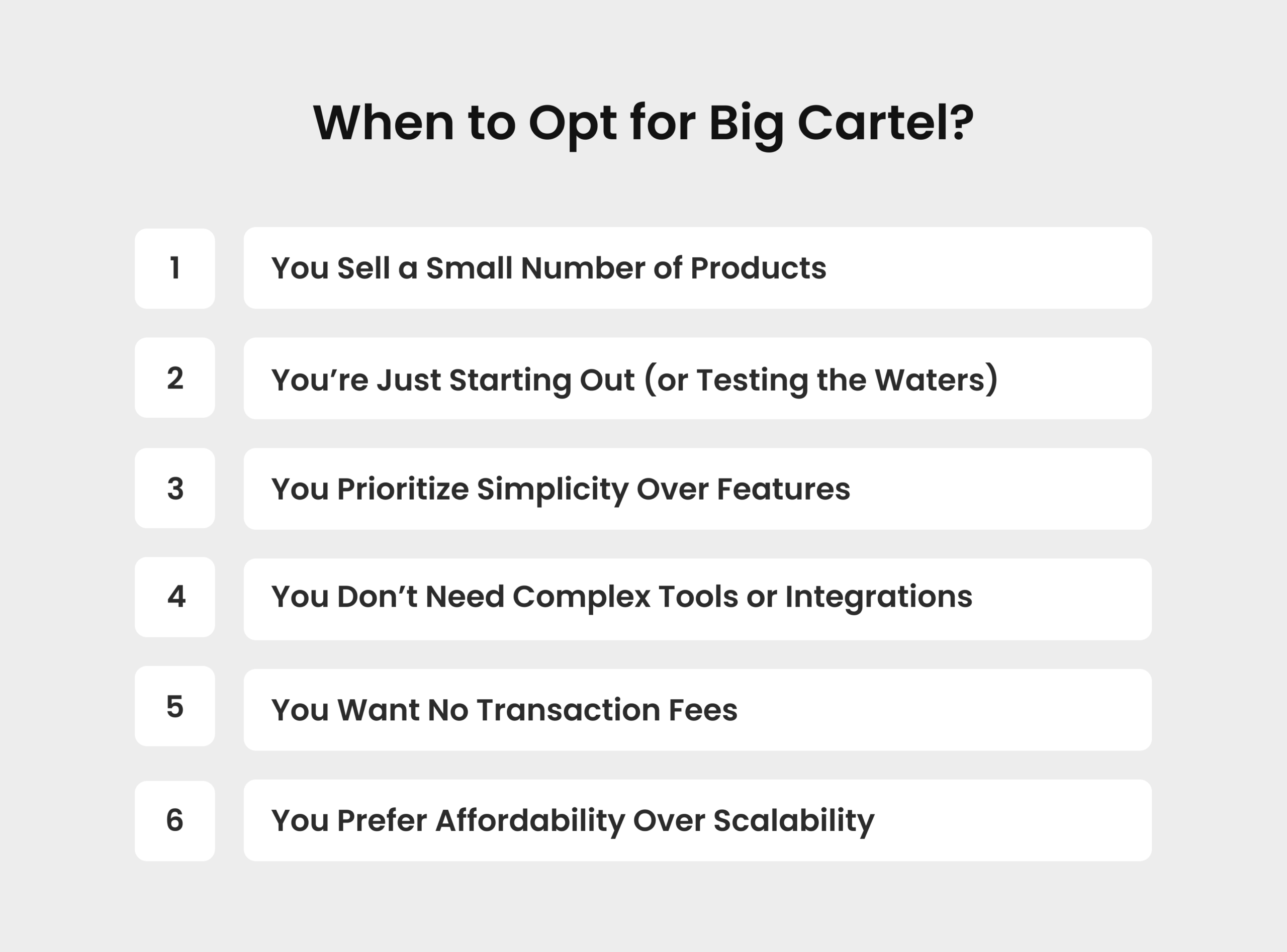 when to opt for big cartel.