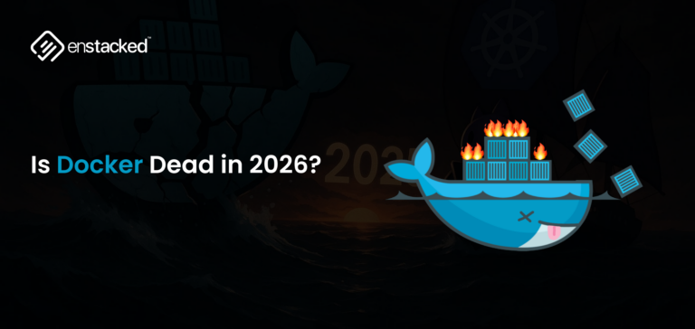 Is Docker Dead in 2026?