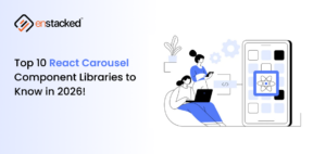 Top 10 React Carousel Component Libraries to Know in 2026