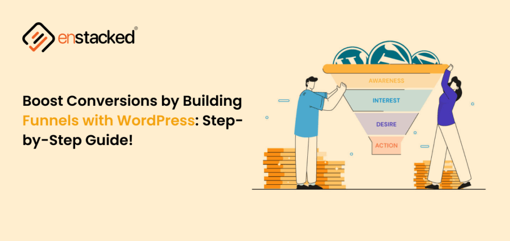 Boost Conversions by Building Funnels with WordPress: Step-by-Step Guide!