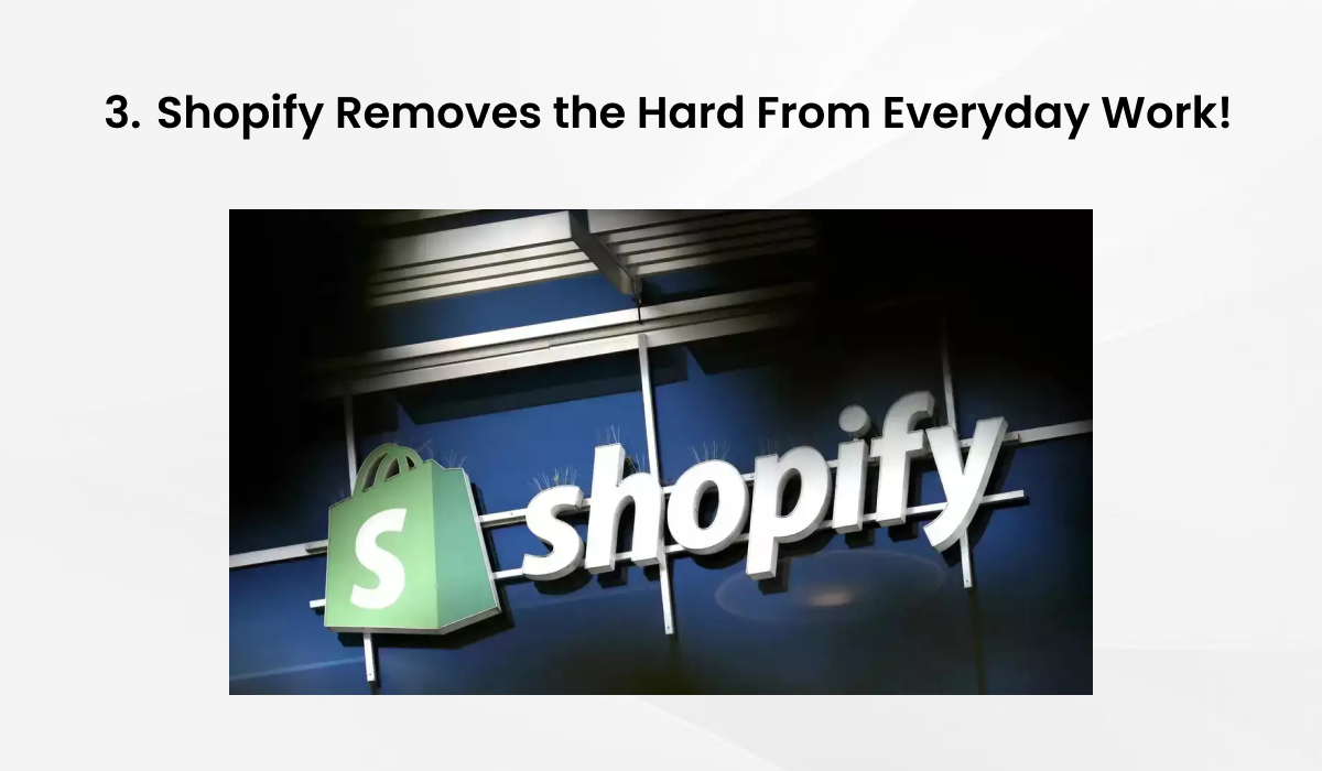 Shopify storefront branding representing simplified ecommerce operations and streamlined daily workflows