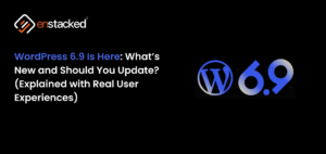 WordPress 6.9 update overview banner with real user experiences