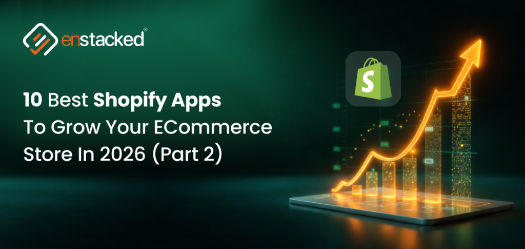 10 Best Shopify Apps to Grow Your Store in