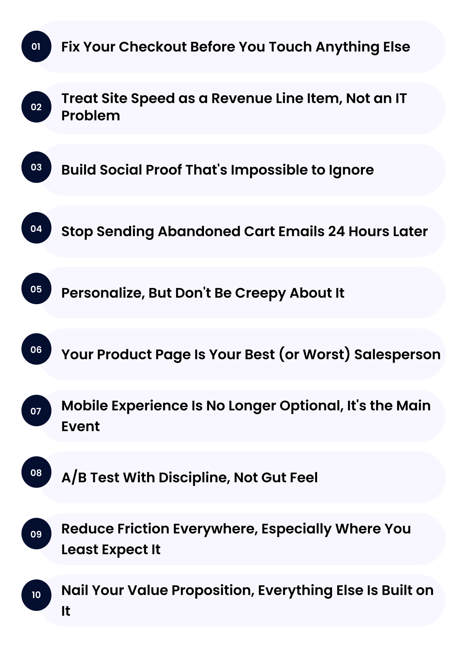 Ecommerce conversion rate optimization strategies including checkout improvement, site speed, social proof, abandoned cart recovery, personalization, product page optimization, mobile experience, A/B testing, friction reduction, and value proposition.