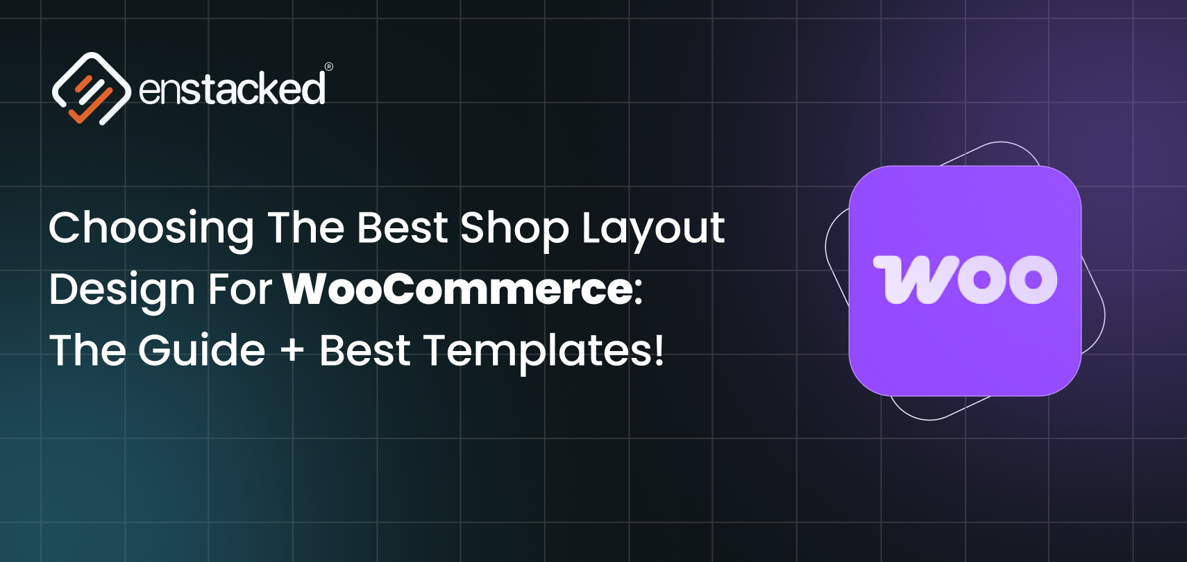 Best Shop Layout Design for WooCommerce: Proven Layouts + Top Themes