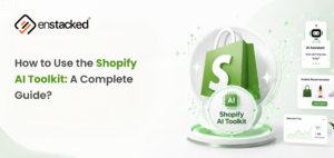 How to Use the Shopify AI Toolkit: A Complete Guide