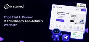 Page Pilot AI Review: Is This Shopify App Actually Worth It?