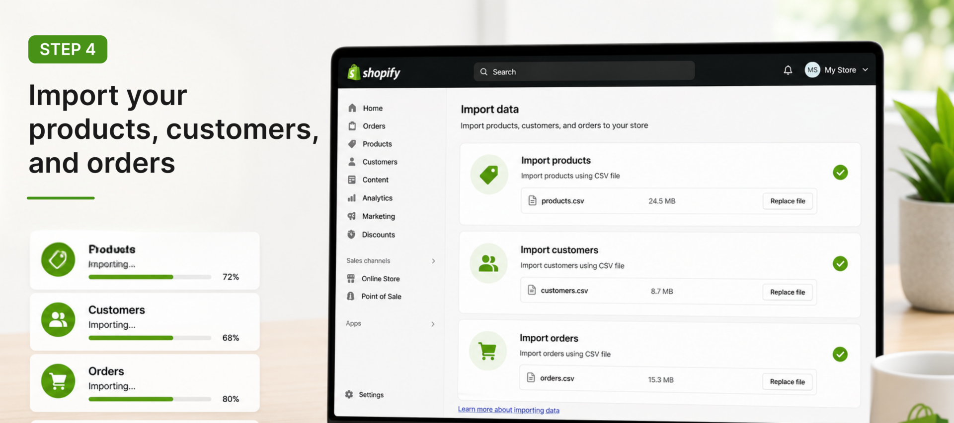 Import your products, customers, and orders