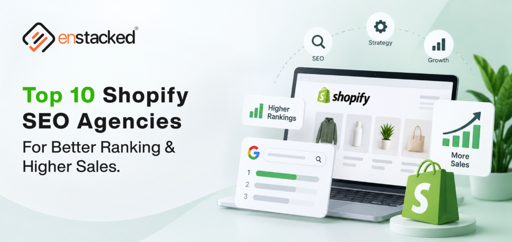 Top 10 Shopify SEO Agencies for Better Rankings & Higher Sales. (Curated List)