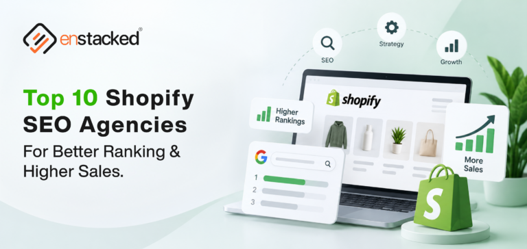 Top 10 Shopify SEO Agencies for Better Rankings & Higher Sales. (Curated List)